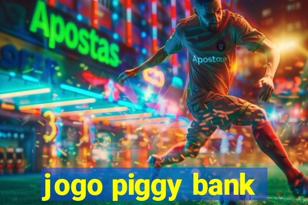 jogo piggy bank